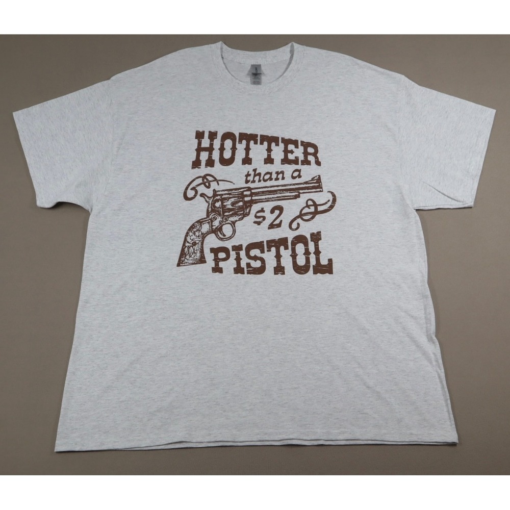 Hotter‎ Than a $2 Pistol Graphic Tee - Grey - Size 2XL